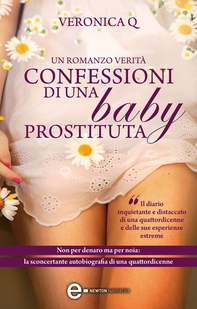 Confessioni di una baby prostituta - Librerie.coop