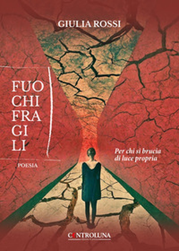 Fuochi fragili. Per chi si brucia di luce propria - Librerie.coop Fuochi fragili. Per chi si brucia di luce propria - Librerie.coop