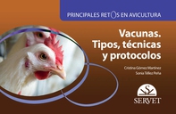 Principales retos en avicultura. Vacunas. Tipos, técnicas y protocolos - Librerie.coop