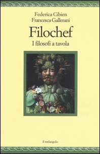 Filochef. I filosofi a tavola - Librerie.coop Filochef. I filosofi a tavola - Librerie.coop