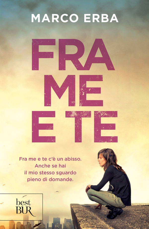 Fra me e te - Librerie.coop Fra me e te - Librerie.coop