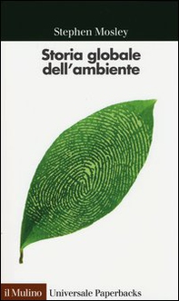 Storia globale dell'ambiente - Librerie.coop