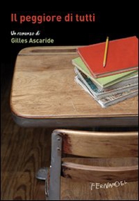 Il peggiore di tutti - Librerie.coop Il peggiore di tutti - Librerie.coop