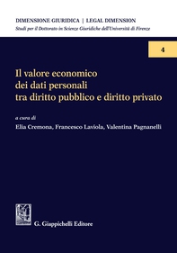 Il valore economico dei dati personali tra diritto pubblico e diritto privato - e-Book - Librerie.coop Il valore economico dei dati personali tra diritto pubblico e diritto privato - e-Book - Librerie.coop