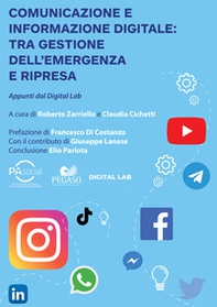 Comunicazione e informazione digitale. Tra gestione dell'emergenza e ripresa - Librerie.coop