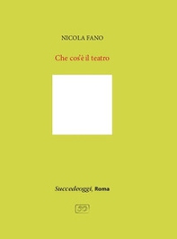 Che cos'è il teatro - Librerie.coop