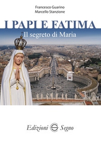 I papi e Fatima - Librerie.coop I papi e Fatima - Librerie.coop