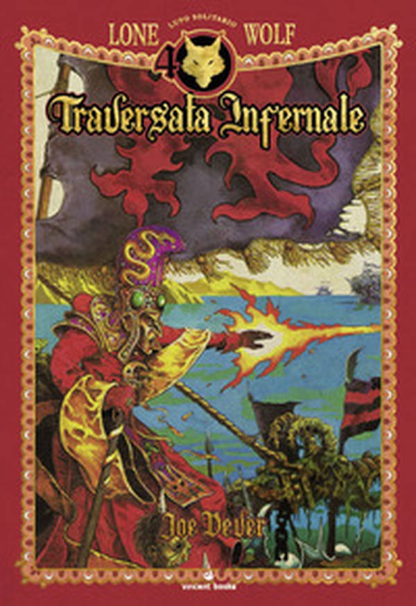 Traversata infernale. Lupo Solitario. Edizione speciale quarantennale. Serie Kai - Vol. 2 - Librerie.coop Traversata infernale. Lupo Solitario. Edizione speciale quarantennale. Serie Kai - Vol. 2 - Librerie.coop