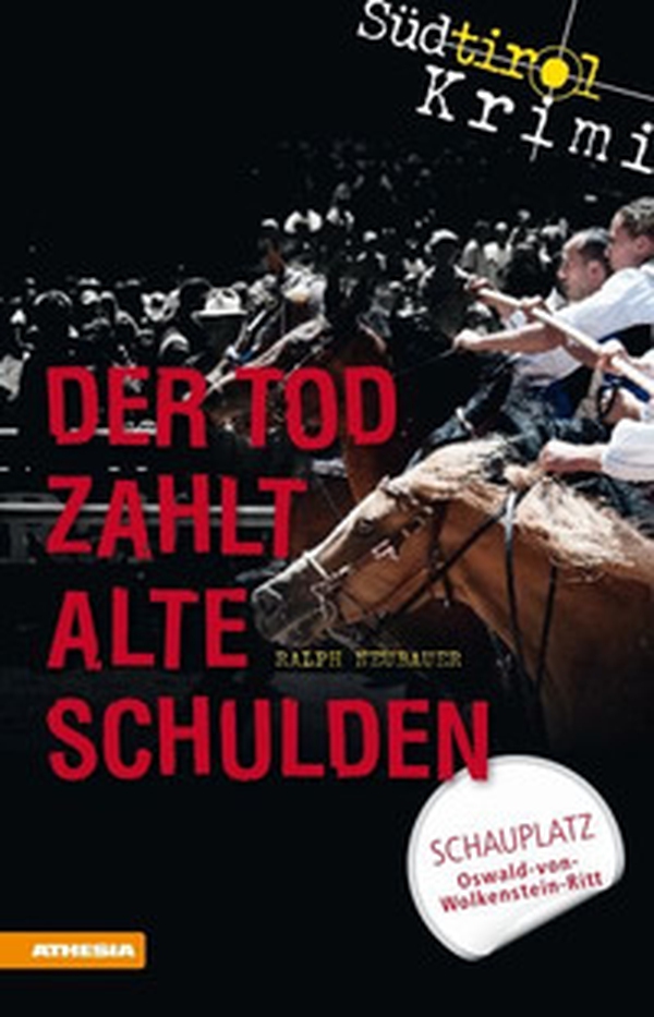 Der Tod zahlt alte Schulden. Südtirol-Krimi band - Librerie.coop Der Tod zahlt alte Schulden. Südtirol-Krimi band - Librerie.coop