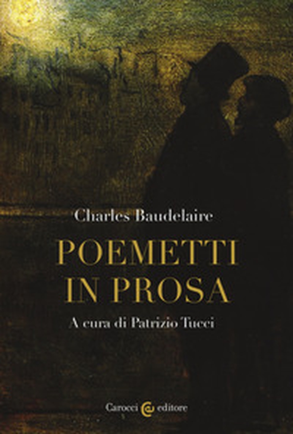 Poemetti in prosa. Testo francese a fronte - Librerie.coop Poemetti in prosa. Testo francese a fronte - Librerie.coop