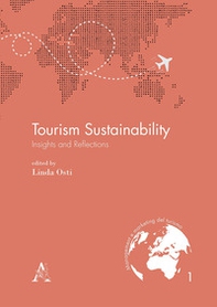 Tourism sustainability. Insights and reflections - Librerie.coop