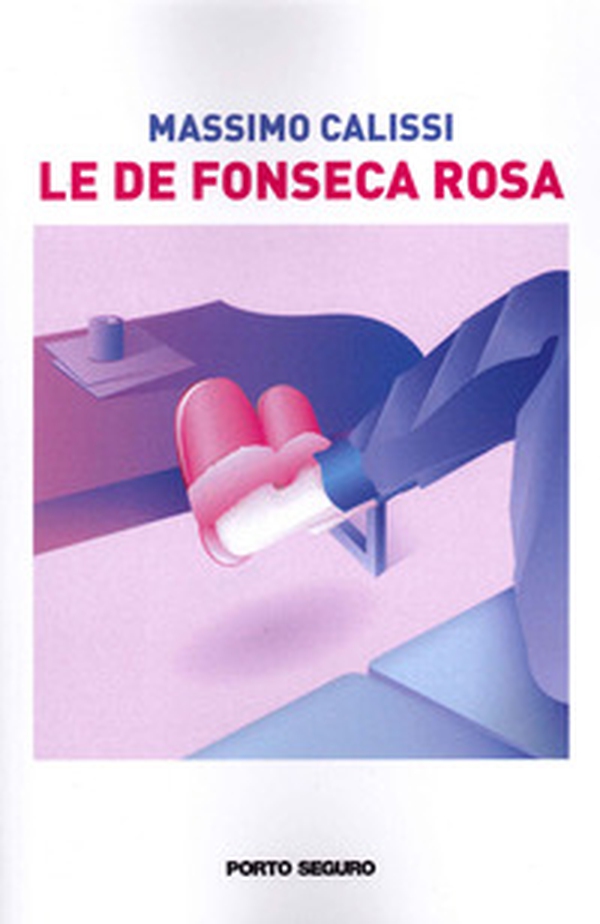 Le De Fonseca rosa - Librerie.coop Le De Fonseca rosa - Librerie.coop