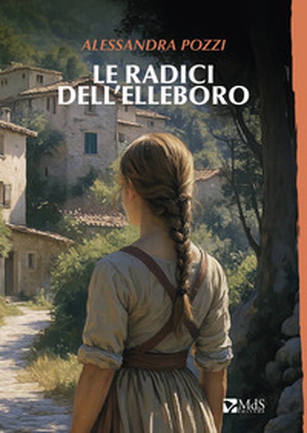 Le radici dell'elleboro - Librerie.coop Le radici dell'elleboro - Librerie.coop