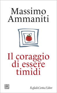 Il coraggio di essere timidi - Librerie.coop