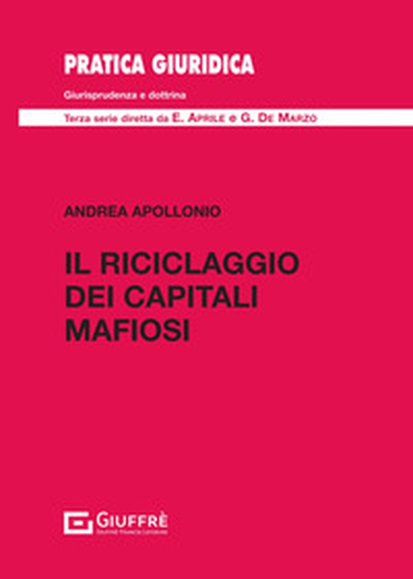 Il riciclaggio dei capitali mafiosi - Librerie.coop Il riciclaggio dei capitali mafiosi - Librerie.coop