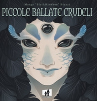 Piccole ballate crudeli - Librerie.coop