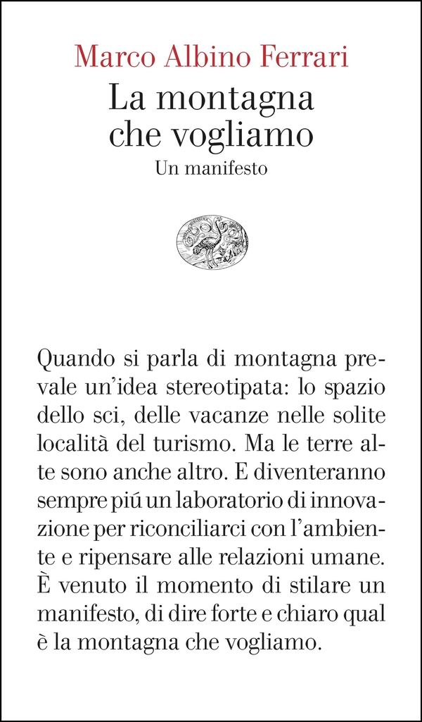 La montagna che vogliamo - Librerie.coop La montagna che vogliamo - Librerie.coop