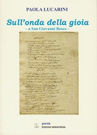 Sull'onda della gioia. A San Giovanni Bosco - Librerie.coop Sull'onda della gioia. A San Giovanni Bosco - Librerie.coop