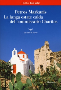 La lunga estate calda del commissario Charitos - Librerie.coop