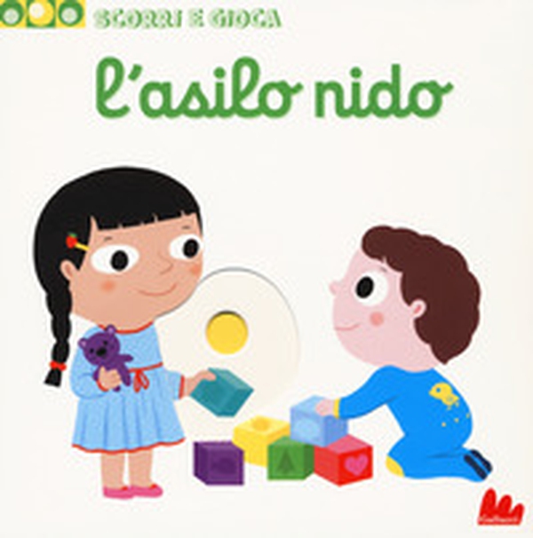 L'asilo nido. Scorri e gioca - Librerie.coop L'asilo nido. Scorri e gioca - Librerie.coop