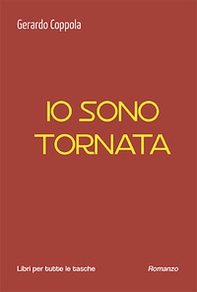 Io sono tornata - Librerie.coop Io sono tornata - Librerie.coop