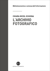 L'archivio fotografico - Librerie.coop L'archivio fotografico - Librerie.coop