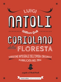 Coriolano della Floresta - Librerie.coop Coriolano della Floresta - Librerie.coop