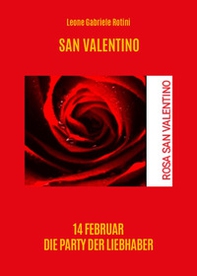 San Valentino. Ediz. tedesca - Librerie.coop