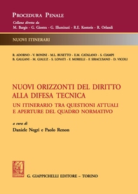 Nuovi orizzonti del diritto alla difesa tecnica - Librerie.coop Nuovi orizzonti del diritto alla difesa tecnica - Librerie.coop