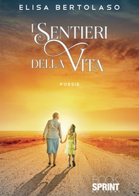 I sentieri della vita - Librerie.coop