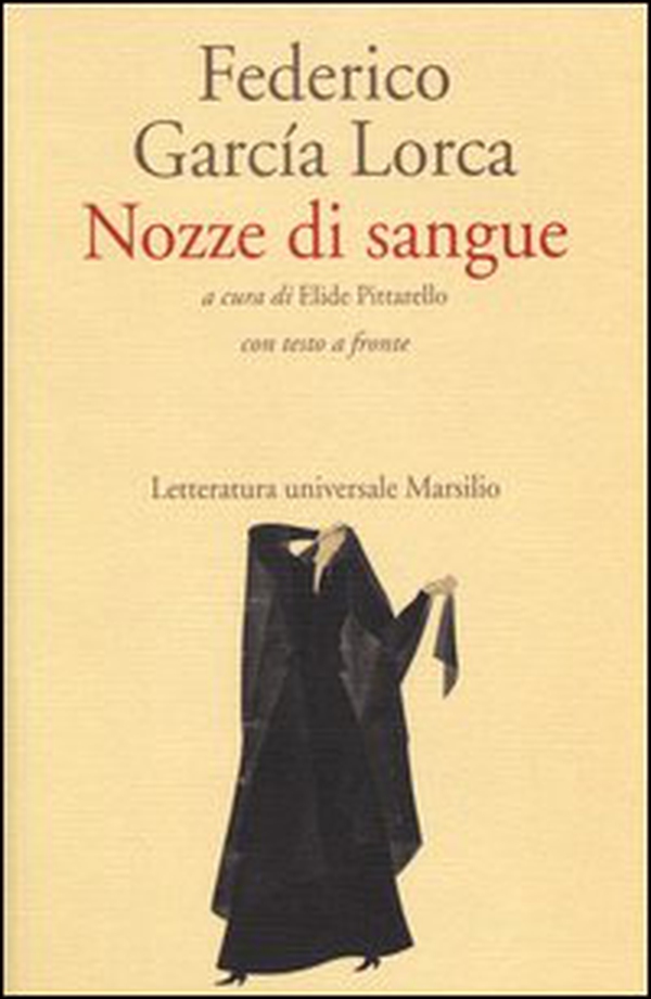 Nozze di sangue. Testo spagnolo a fronte - Librerie.coop Nozze di sangue. Testo spagnolo a fronte - Librerie.coop