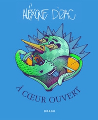 A coeur ouvert. Ediz. inglese e francese - Librerie.coop