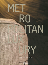 Metropolitan luxury - Librerie.coop