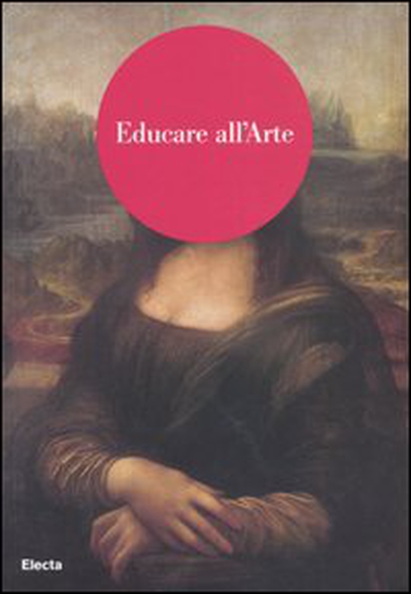 Educare all'arte - Librerie.coop Educare all'arte - Librerie.coop