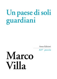 Un paese di soli guardiani - Librerie.coop