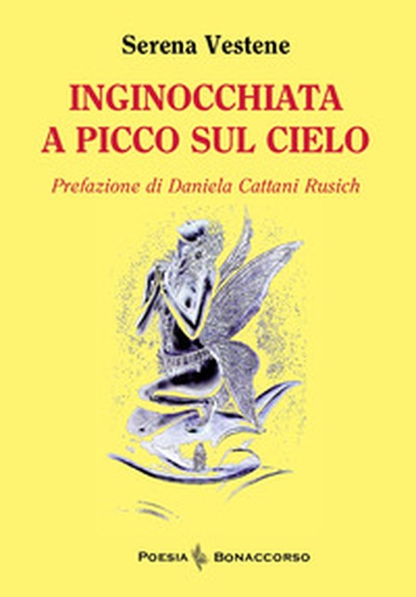 Inginocchiata a picco sul cielo - Librerie.coop Inginocchiata a picco sul cielo - Librerie.coop