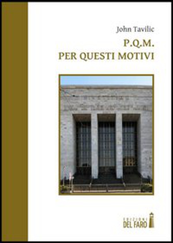 P.Q.M. Per questi motivi - Librerie.coop