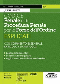 Codice penale e di procedura penale esplicati per le Forze dell'ordine - Librerie.coop