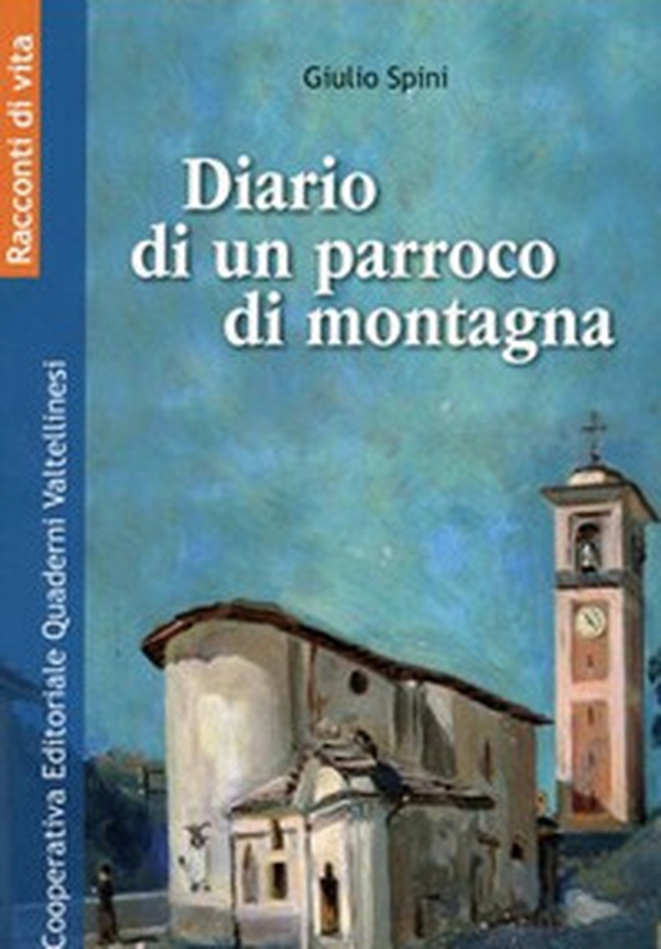 Diario di un parroco di montagna - Librerie.coop Diario di un parroco di montagna - Librerie.coop
