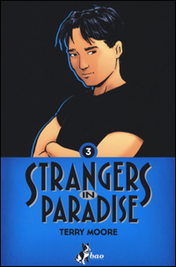 Strangers in paradise - Vol. 3 - Librerie.coop Strangers in paradise - Vol. 3 - Librerie.coop
