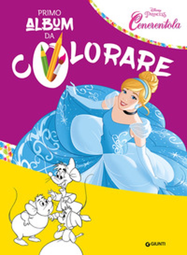 Cenerentola. Primo album da colorare - Librerie.coop Cenerentola. Primo album da colorare - Librerie.coop