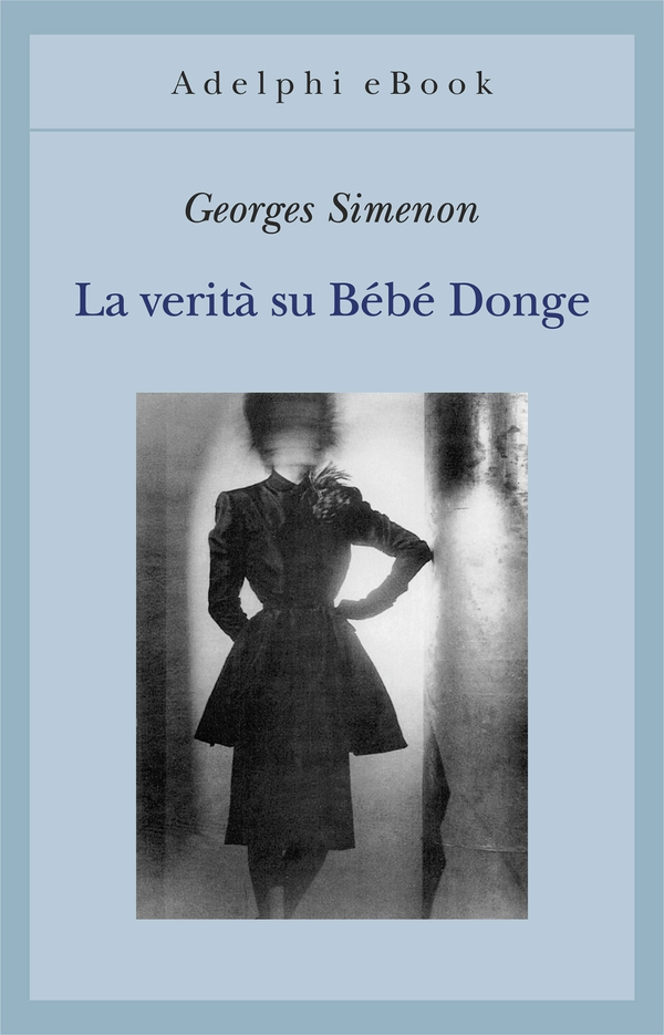 La verità su Bébé Donge - Librerie.coop La verità su Bébé Donge - Librerie.coop