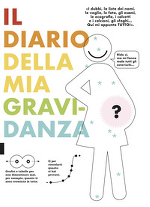 Il diario della mia gravidanza - Librerie.coop Il diario della mia gravidanza - Librerie.coop
