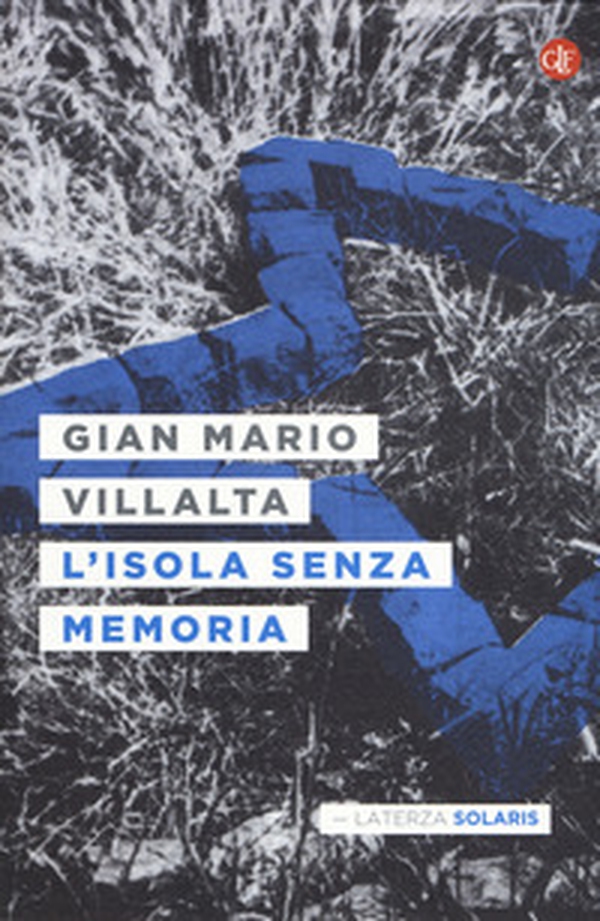 L'isola senza memoria - Librerie.coop L'isola senza memoria - Librerie.coop