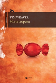 Morte sospetta - Librerie.coop Morte sospetta - Librerie.coop