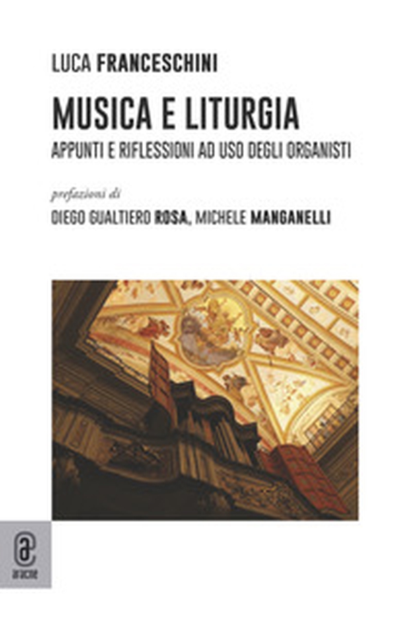 Musica e liturgia. Appunti e riflessioni ad uso degli organisti - Librerie.coop Musica e liturgia. Appunti e riflessioni ad uso degli organisti - Librerie.coop