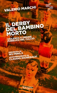Il derby del bambino morto - Librerie.coop