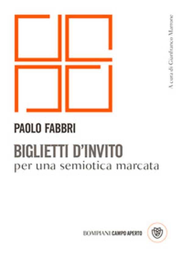 Biglietti d'invito per una semiotica marcata - Librerie.coop Biglietti d'invito per una semiotica marcata - Librerie.coop