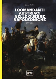 I comandanti austriaci nelle guerre napoleoniche (1792-1815) - Librerie.coop