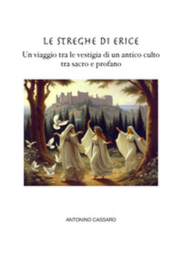 Le streghe di Erice - Librerie.coop Le streghe di Erice - Librerie.coop